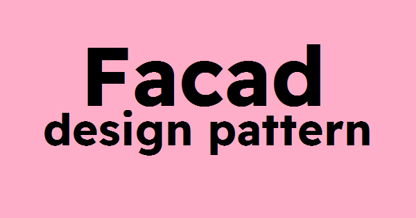 facade-design-pattern